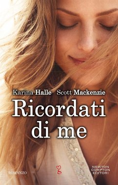 Ricordati di me (eBook, ePUB) - Halle, Karina; Mackenzie, Scott