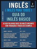 2 - DEF - Inglês ( Inglês Para Todos ) Guia do Inglês Básico (eBook, ePUB)