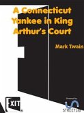 A Connecticut Yankee in King Arthur's Court (eBook, ePUB)