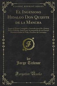 El Ingenioso Hidalgo Don Quijote de la Mancha (eBook, PDF) - Ticknor, Jorge