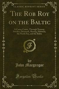 The Rob Roy on the Baltic (eBook, PDF) - Macgregor, John