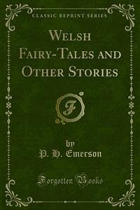 Welsh Fairy-Tales and Other Stories (eBook, PDF)