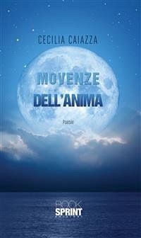 Movenze dell’anima (eBook, ePUB) - Caiazza, Cecilia