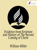 Evidence from Scripture and History of The Second Coming of Christ (eBook, ePUB)