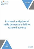 I farmaci antipsicotici nella demenza e delirio: reazioni avverse (eBook, ePUB)