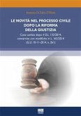 Le novità nel processo civile dopo la riforma della giustizia (eBook, ePUB)