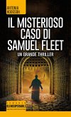 Il misterioso caso di Samuel Fleet (eBook, ePUB)