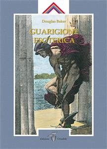 Guarigione Esoterica I (eBook, ePUB) - Baker, Douglas