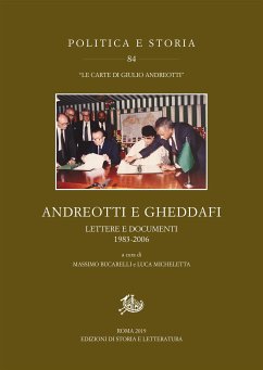 Andreotti e Gheddafi (eBook, PDF) - Bucarelli, Massimo; Micheletta, Luca