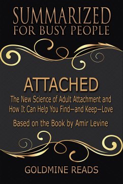 Attached - Summarized for Busy People (eBook, ePUB) - Reads, Goldmine