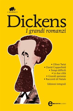 I grandi romanzi (eBook, ePUB) - Dickens, Charles