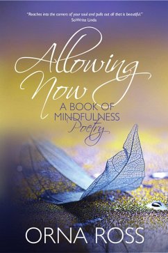 Allowing Now (eBook, ePUB) - Ross, Orna