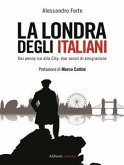 La Londra degli italiani (eBook, ePUB)