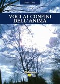 Voci ai confini dell'anima (eBook, ePUB)