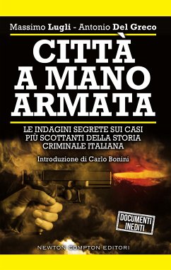 Città a mano armata (eBook, ePUB) - Del Greco, Antonio; Lugli, Massimo