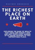 The richest place on earth (eBook, PDF)