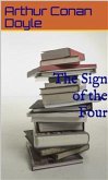 The Sign of the Four (eBook, ePUB)