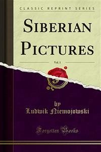 Siberian Pictures (eBook, PDF) - Niemojowski, Ludwik