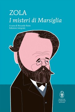 I misteri di Marsiglia (eBook, ePUB) - Zola, Émile