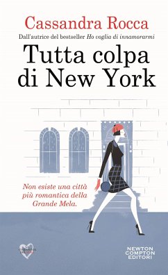 Tutta colpa di New York (eBook, ePUB) - Rocca, Cassandra