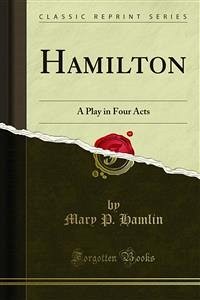 Hamilton (eBook, PDF) - P. Hamlin, Mary