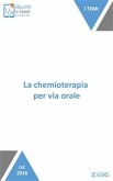 La chemioterapia per via orale (eBook, ePUB)