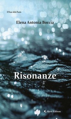 Risonanze (eBook, ePUB) - Antonia Boccia, Elena