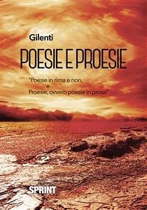 Poesie e proesie (eBook, ePUB) - Gilenti