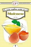 Le cento migliori ricette con la maionese (eBook, ePUB)