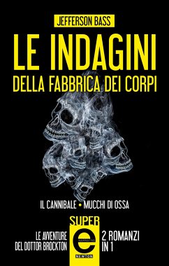 Cover Le indagini della Fabbrica dei Corpi (eBook, ePUB)