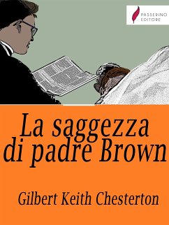 La saggezza di padre Brown (eBook, ePUB) - Keith Chesterton, Gilbert