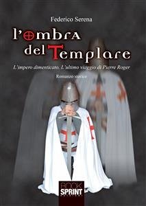 L'ombra del templare (eBook, ePUB) - Serena, Federico