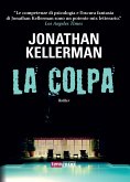 La colpa (Alex Delaware #28) (eBook, ePUB)