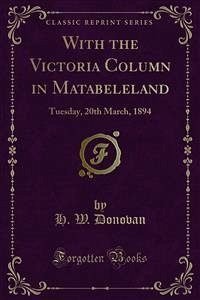 With the Victoria Column in Matabeleland (eBook, PDF)