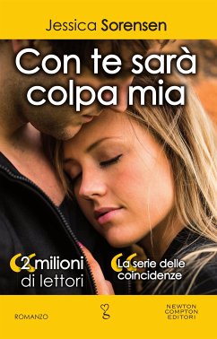 Con te sarà colpa mia (eBook, ePUB) - Sorensen, Jessica