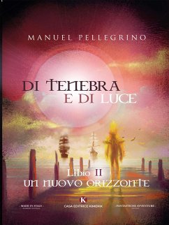 Di tenebra e di luce (eBook, ePUB) - Pellegrino, Manuel