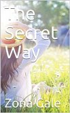 The Secret Way (eBook, PDF)