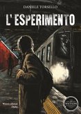 L'esperimento (eBook, ePUB)