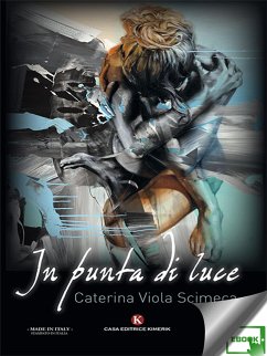 In punta di luce (eBook, ePUB) - Caterina Viola, Scimeca