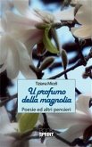 Il profumo della magnolia (eBook, ePUB)