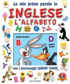 Looney Tunes, impariamo l'INGLESE, Alfabeto (eBook, PDF) - V.V., A.A.