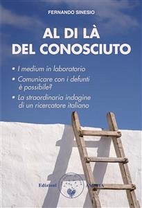 Al di là del conosciuto (eBook, ePUB) - Sinesio, Fernando