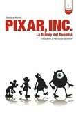 Pixar, Inc. La Disney del Duemila (eBook, PDF)