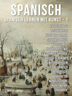 Cover 1 - Spanisch - Spanisch Lernen Mit Kunst (eBook, ePUB)