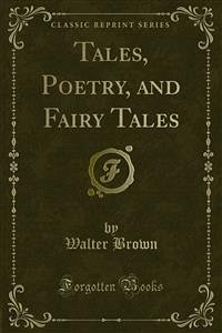 Tales, Poetry, and Fairy Tales (eBook, PDF)