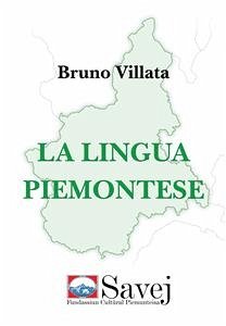 La lingua piemontese (eBook, ePUB) - Villata, Bruno