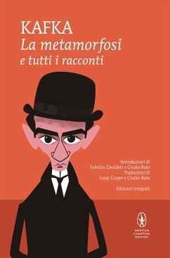 La metamorfosi e tutti i racconti (eBook, ePUB) - Kafka, Franz