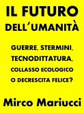 Il futuro dell'umanità (eBook, ePUB)