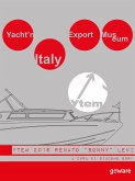 Yacht’n Italy Export Museum 2016. Renato “Sonny” Levi. Volume IV (eBook, ePUB)