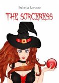 The sorceress (eBook, ePUB)